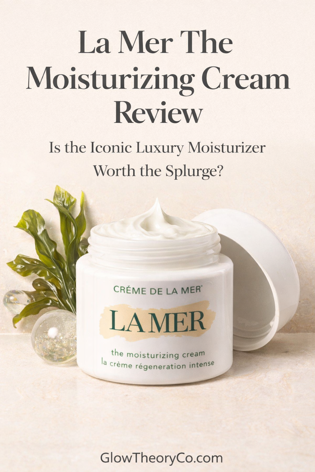 La Mer The Moisturizing Cream Review: The Iconic Luxury Moisturizer Worth the Splurge?